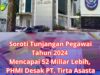 Soroti Tunjangan Pegawai Tahun 2024 Mencapai 52 Miliar Lebih, PHMI Desak PT. Tirta Asasta Kota Depok Harus Diperiksa
